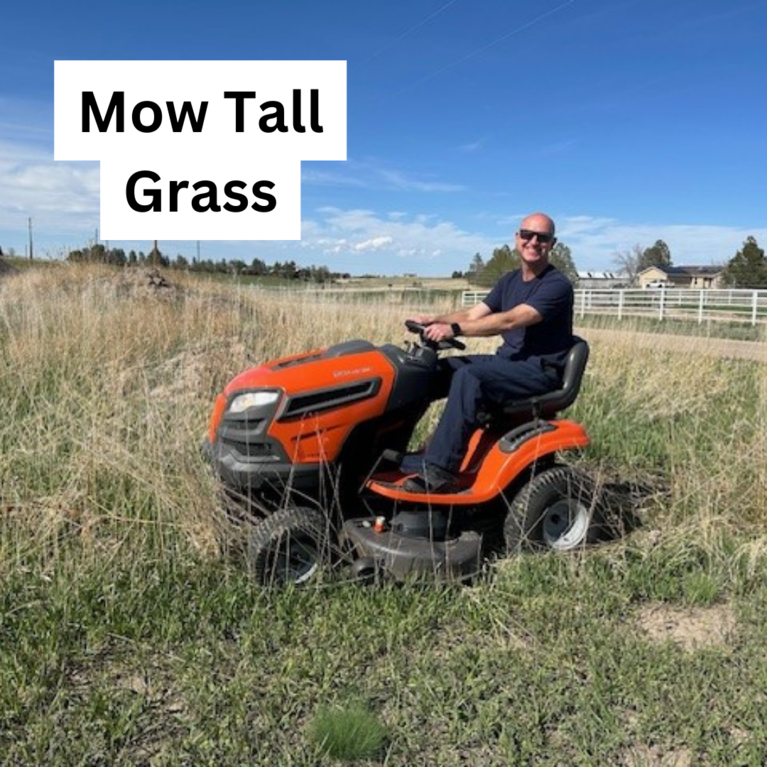 A firefighter on a riding mower with the caption "Mow Tall Grass"