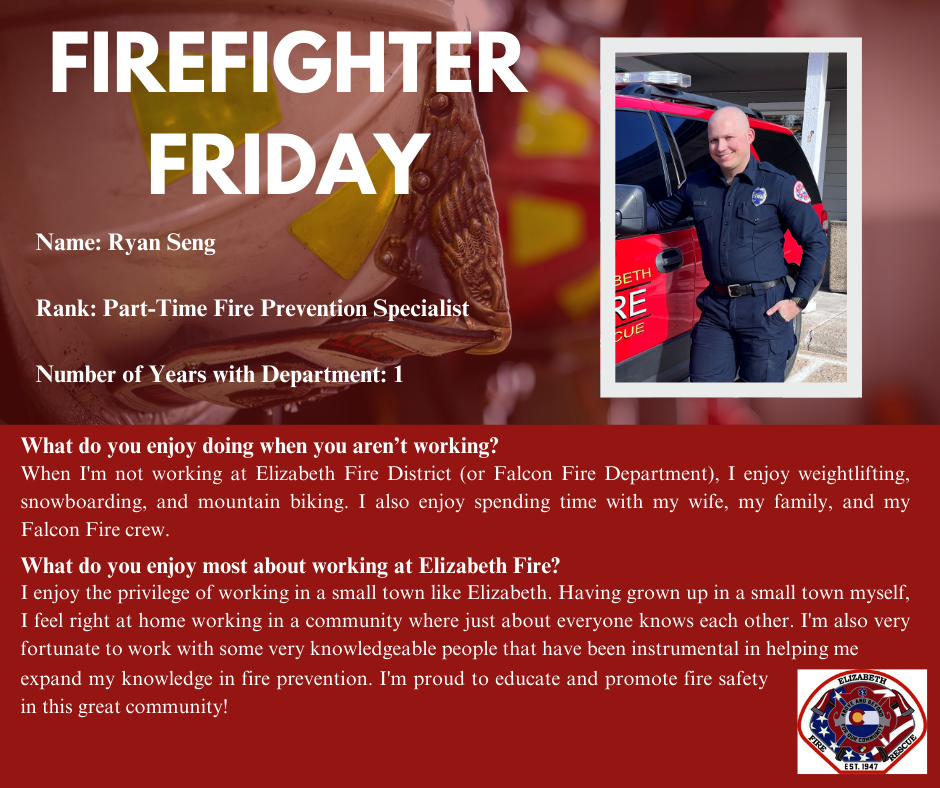 Firefighter Friday social media post for Ryan Seng