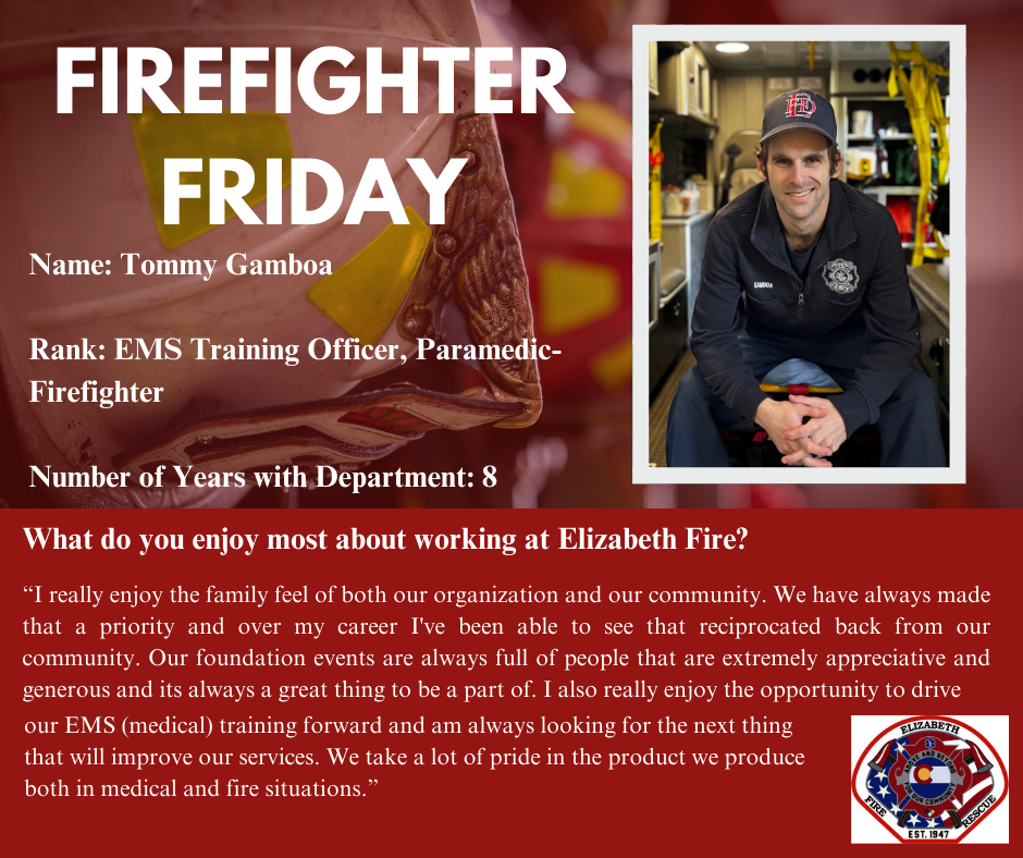 Firefighter Friday social media post for Tommy Gamboa