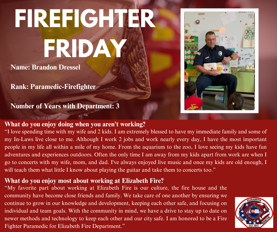 Firefighter Friday social media post for Brandon Dressel