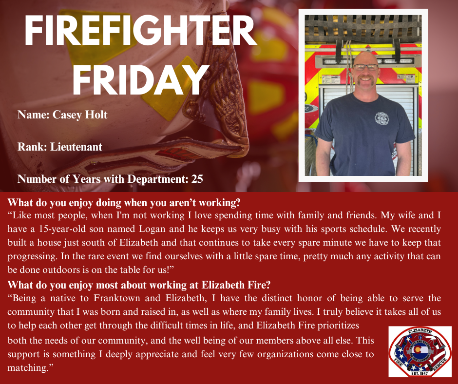 Firefighter Friday social media post for Casey Holt