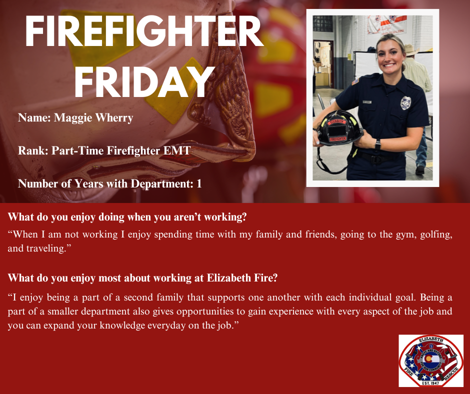 Firefighter Friday social media post for Maggie Wherry