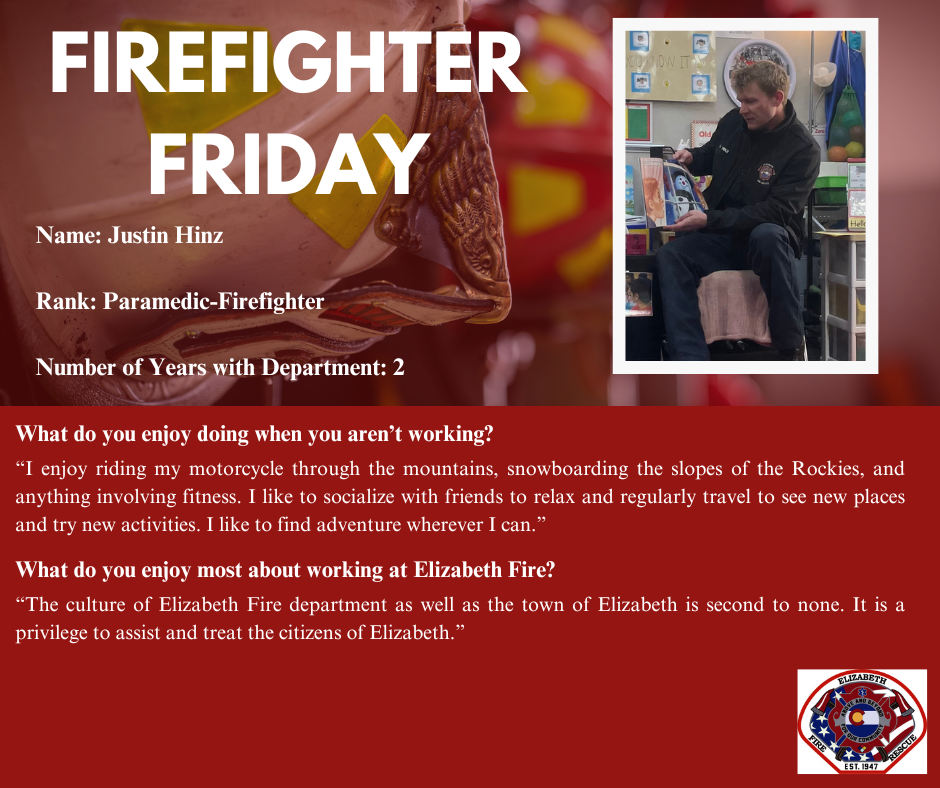 Firefighter Friday social media post for Paramedic-Firefighter Justin Hinz