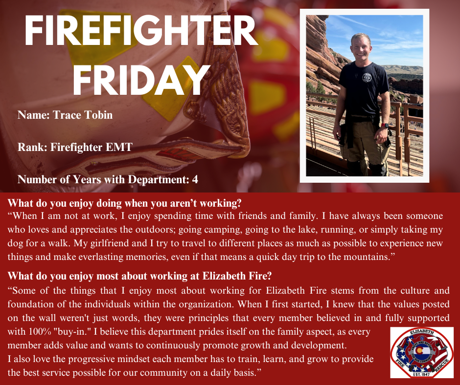 Firefighter Friday social media post for Firefighter EMT Trace Tobin