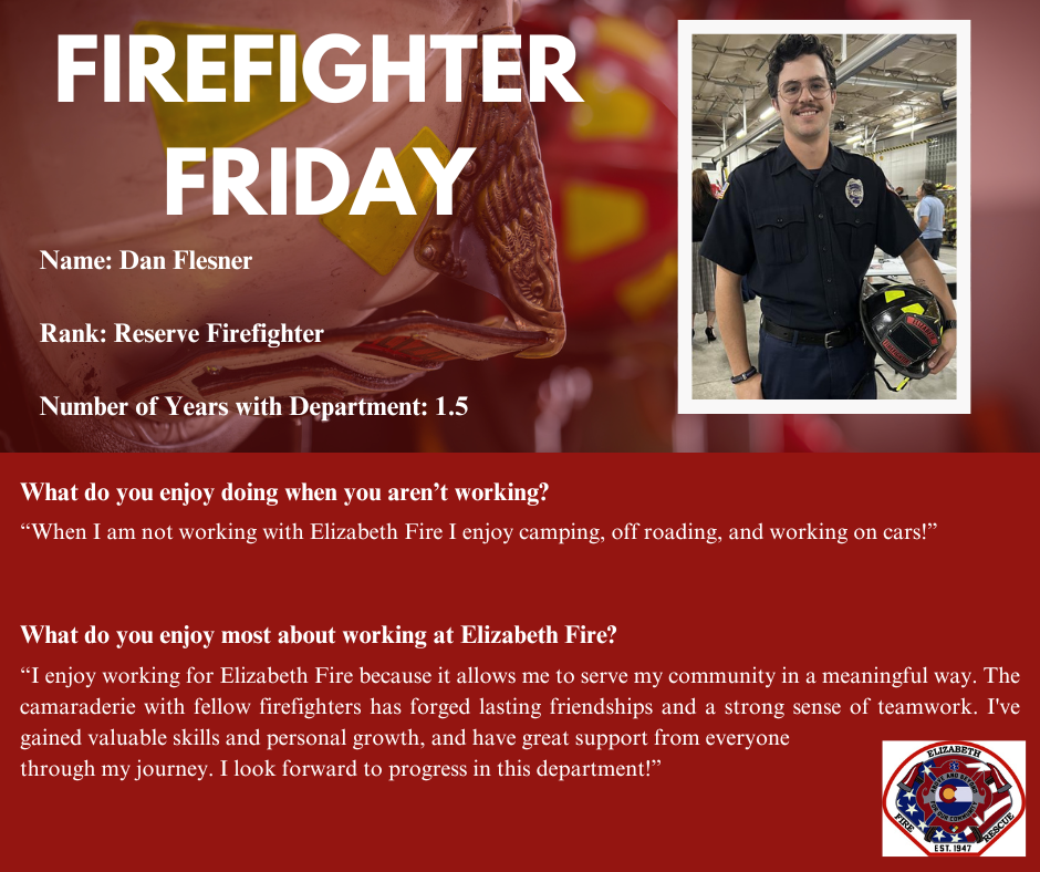 Firefighter Friday social media post for Reserve Firefighter Dan Flesner