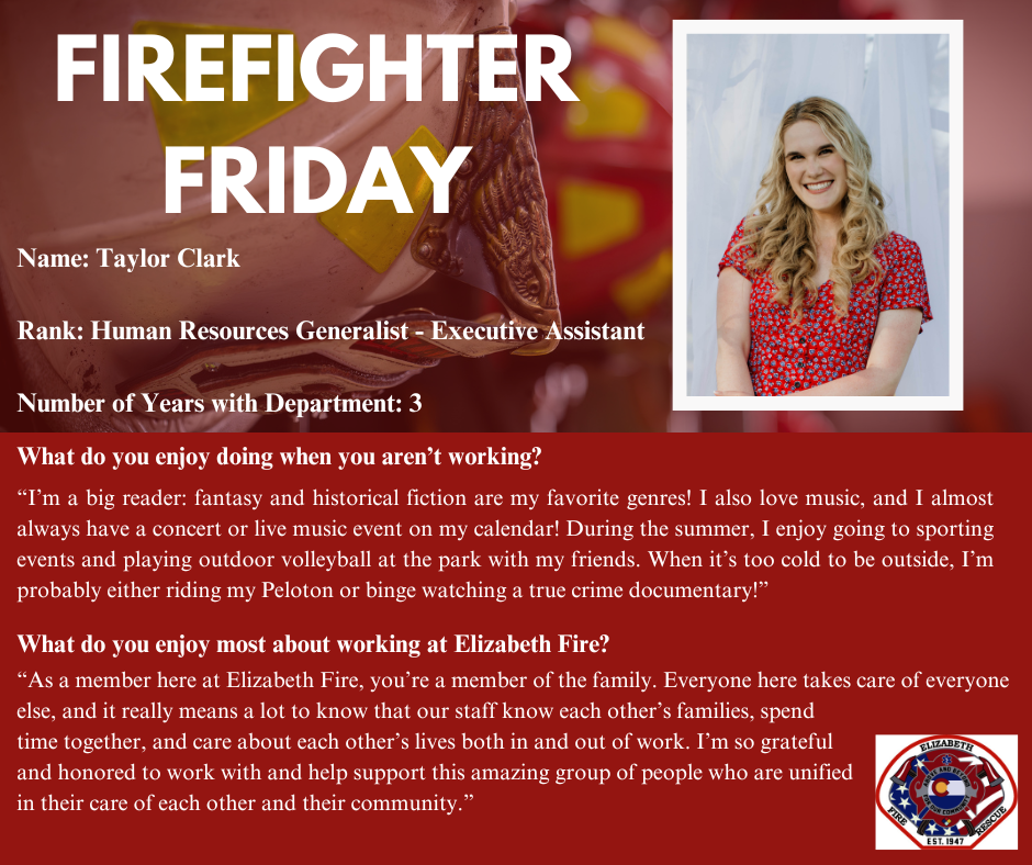 Firefighter Friday social media post for Human Resources Generalist - Executive Assistant Taylor Clark