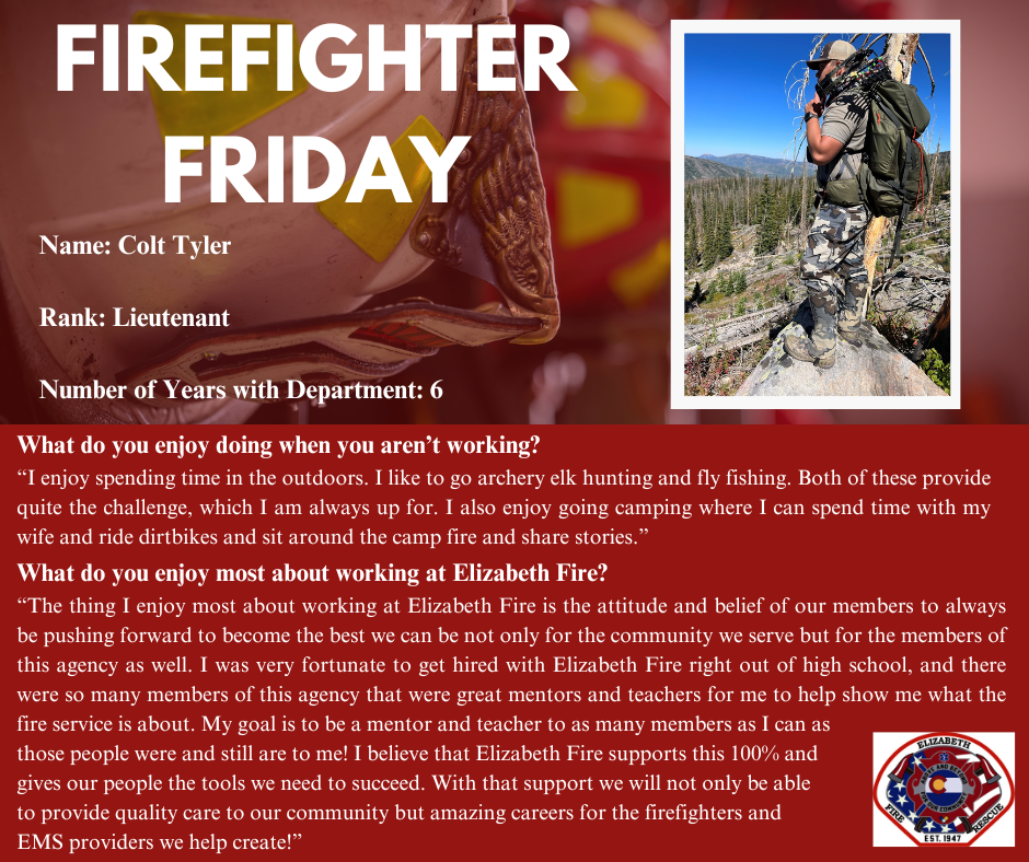 Firefighter Friday social media post for Lieutenant Colt Tyler