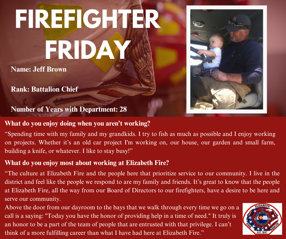 Firefighter Friday social media post for Battalion Chief Jeff Brown