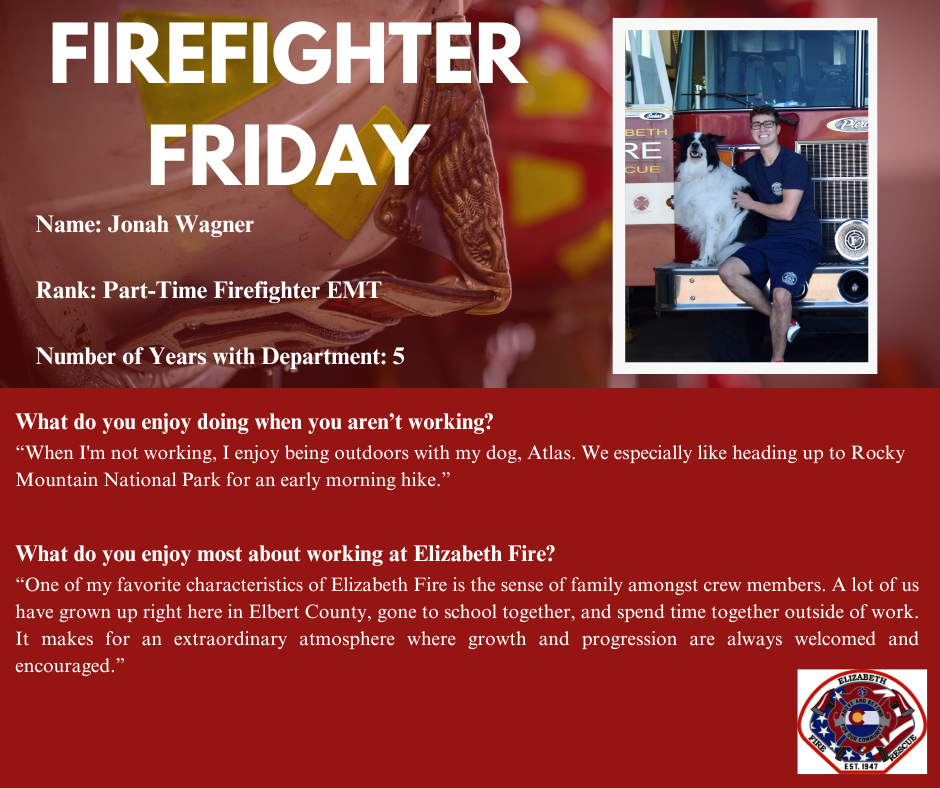 Firefighter Friday social media post for Part-Time Firefighter EMT Jonah Wagner