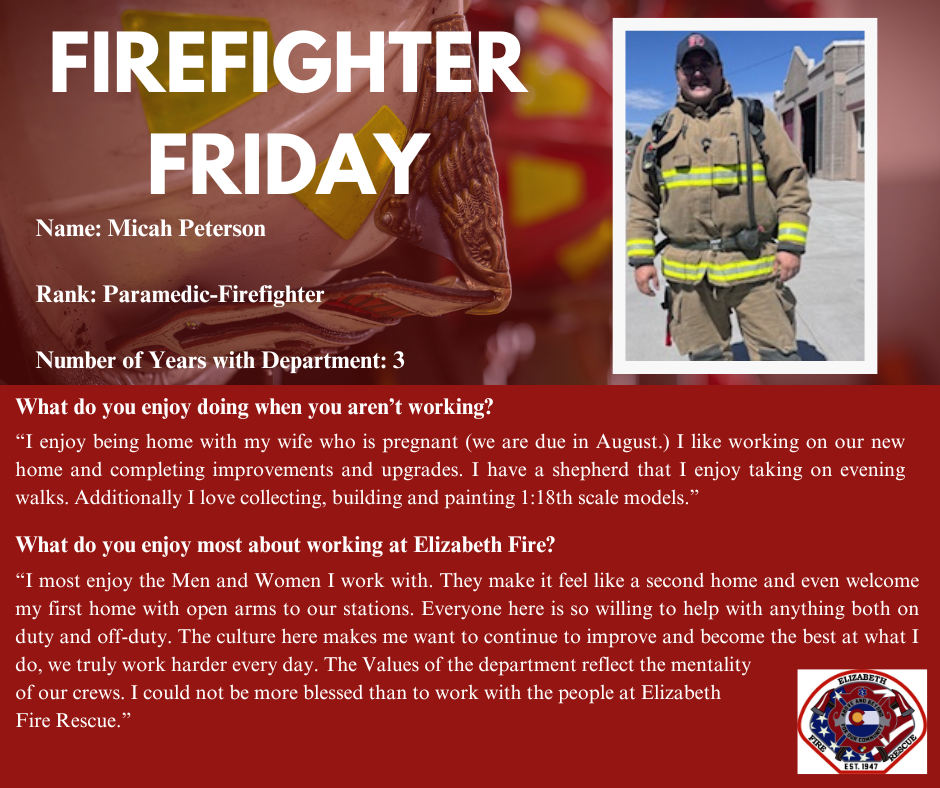 Firefighter Friday social media post for Paramedic-Firefighter Micah Peterson