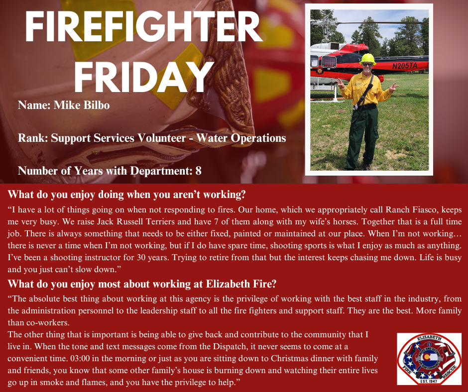 Firefighter Friday social media post for Support Services Volunteer - Water Operations Mike Bilbo