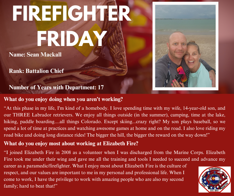 Firefighter Friday social media post for Battalion Chief Sean Mackall