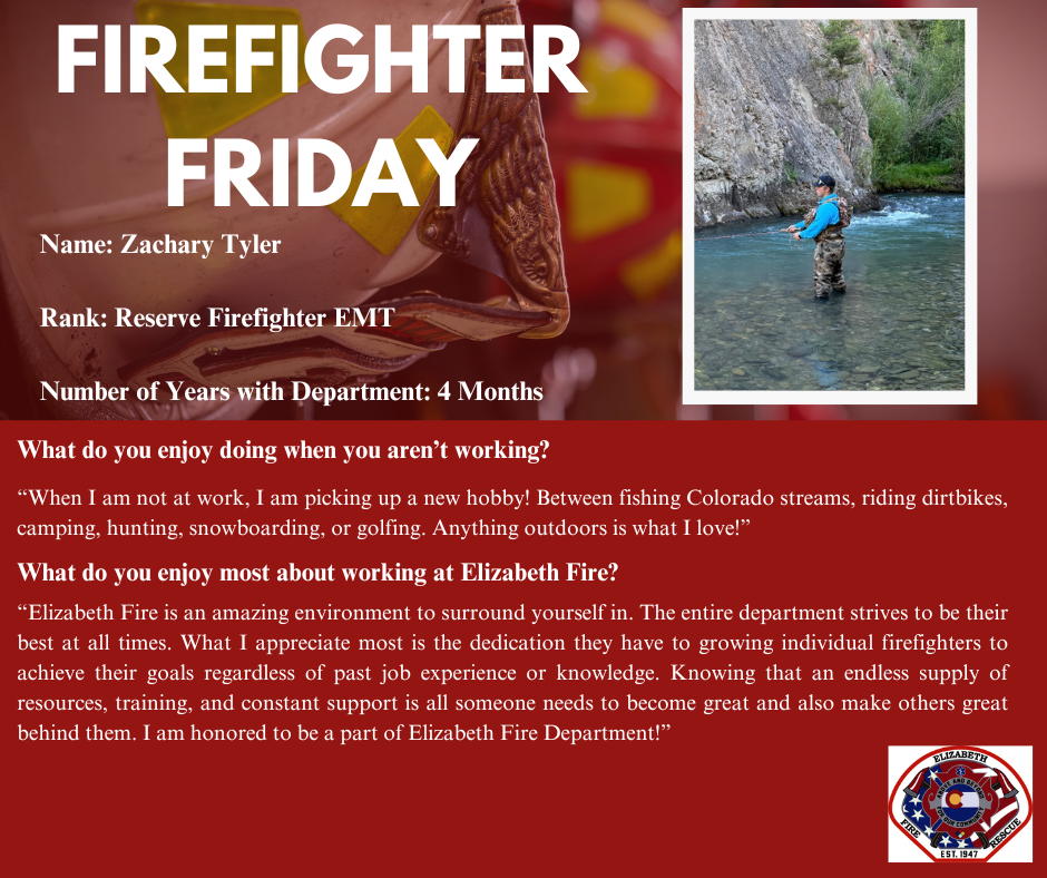 Firefighter Friday social media post for Reserve Firefighter EMT Zachary Tyler
