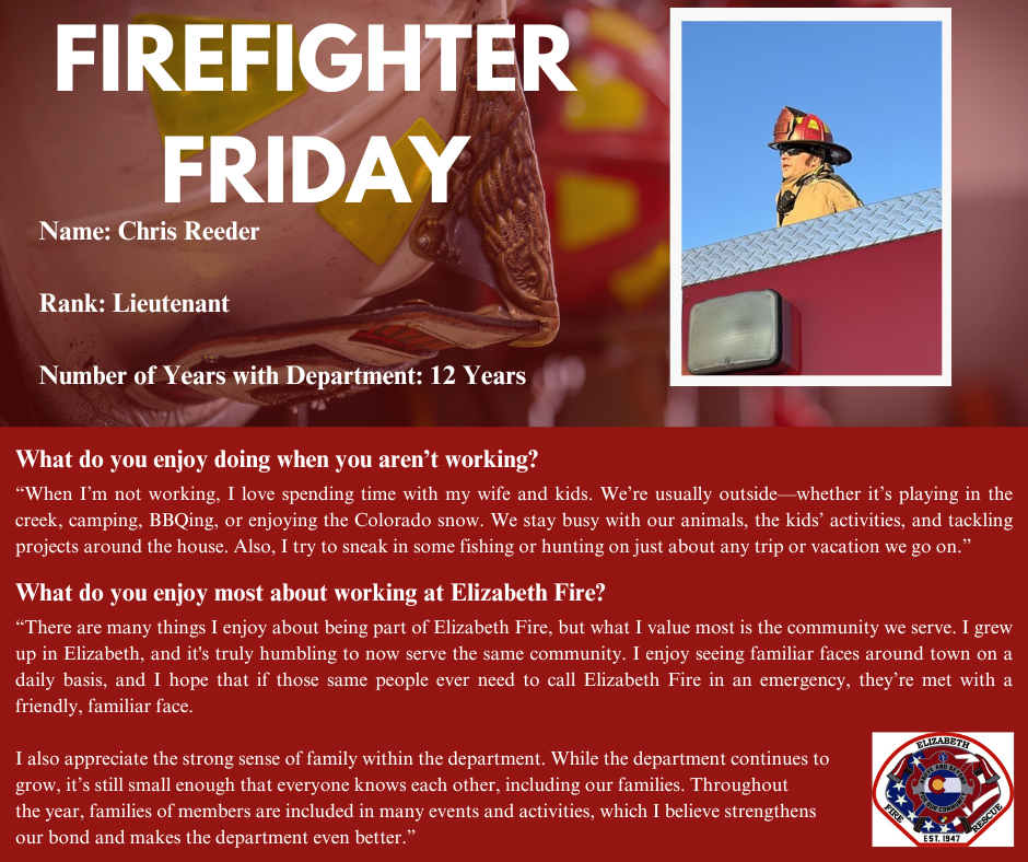 Firefighter Friday social media post for Lieutenant Chris Reeder