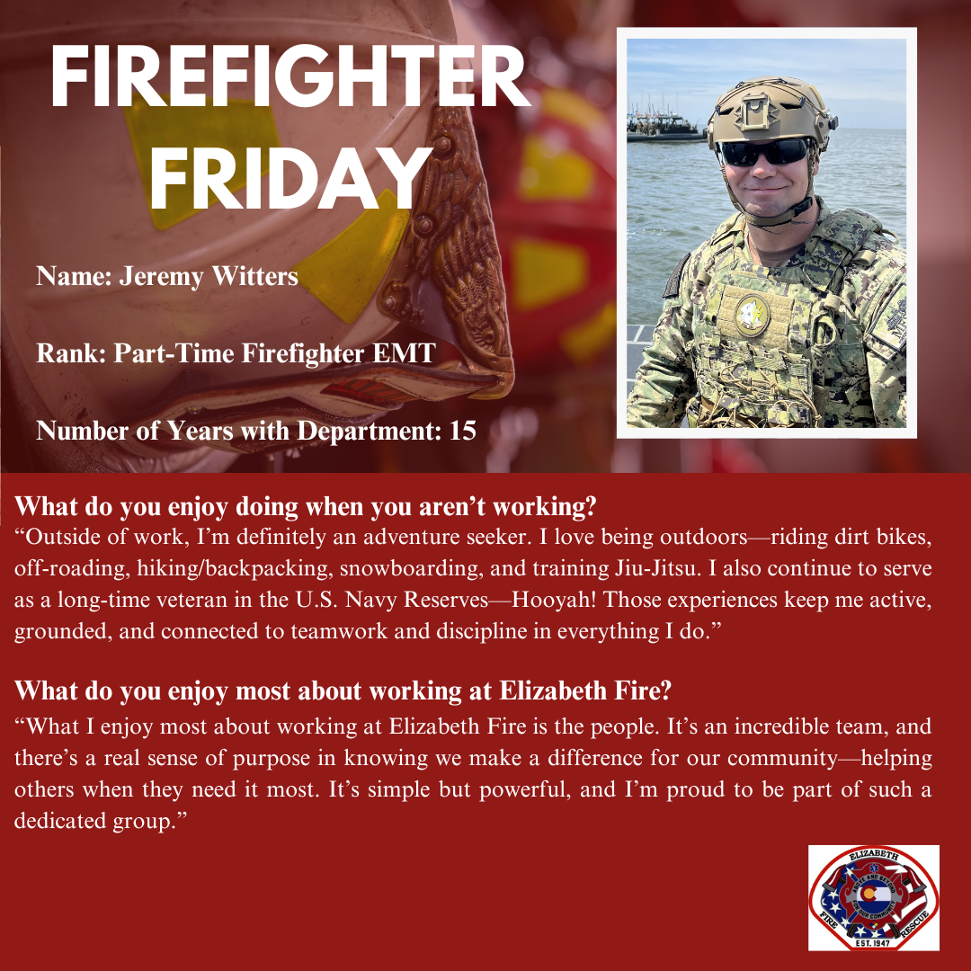 Firefighter Friday social media post for Part-Time Firefighter EMT Jeremy Witters