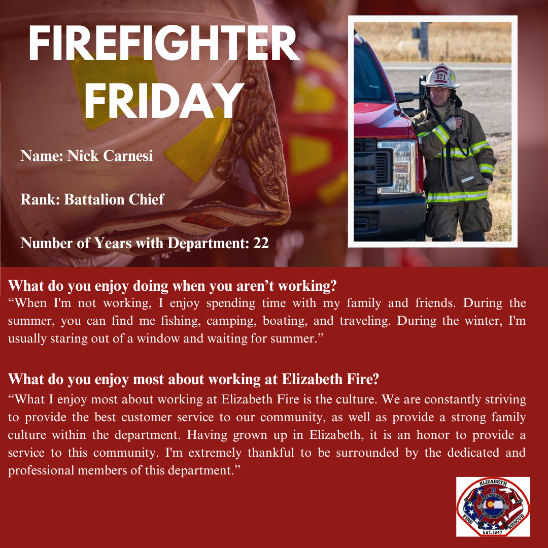 Firefighter Friday social media post for Battalion Chief Nick Carnesi
