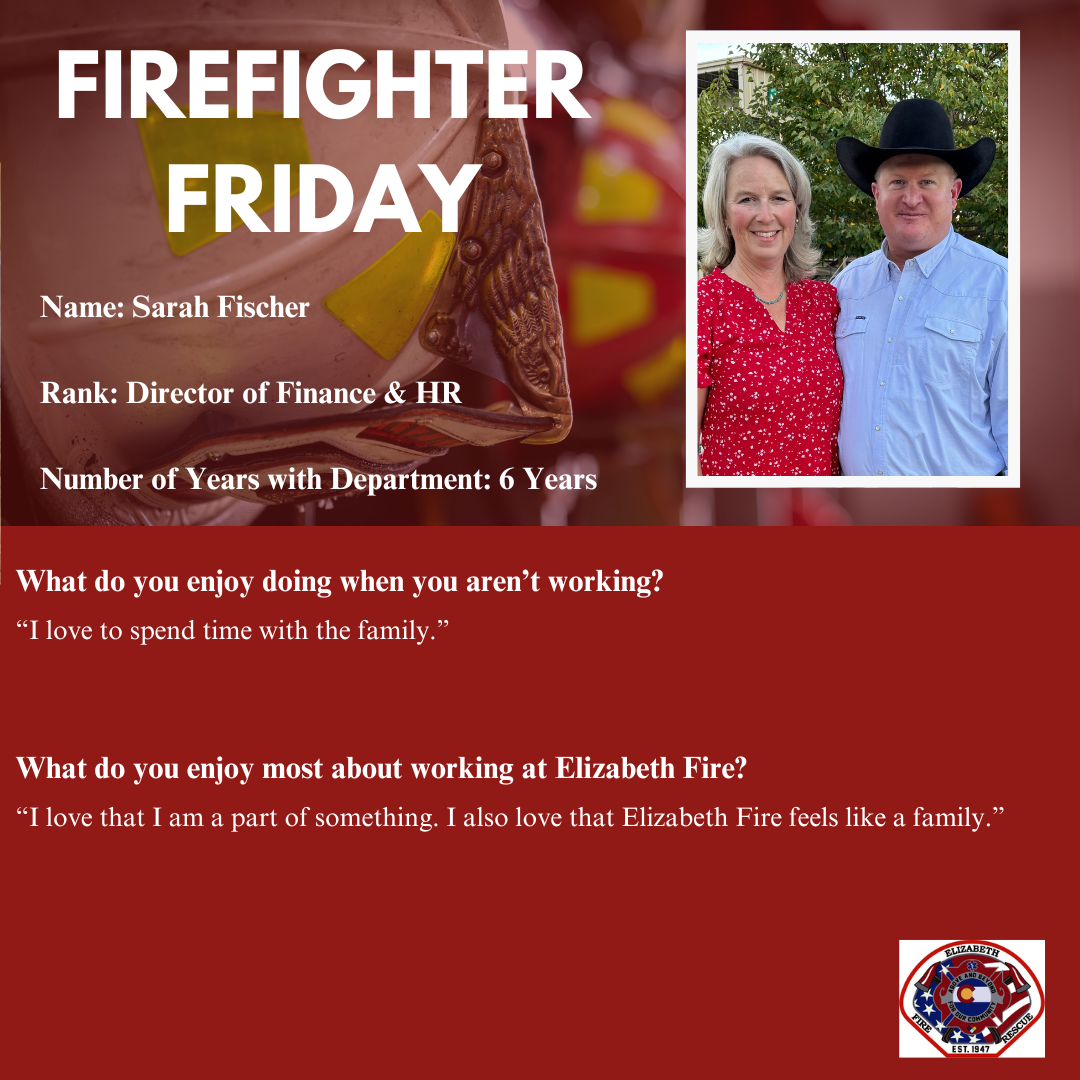 Firefighter Friday social media post for Director of Finance & HR Sarah Fischer