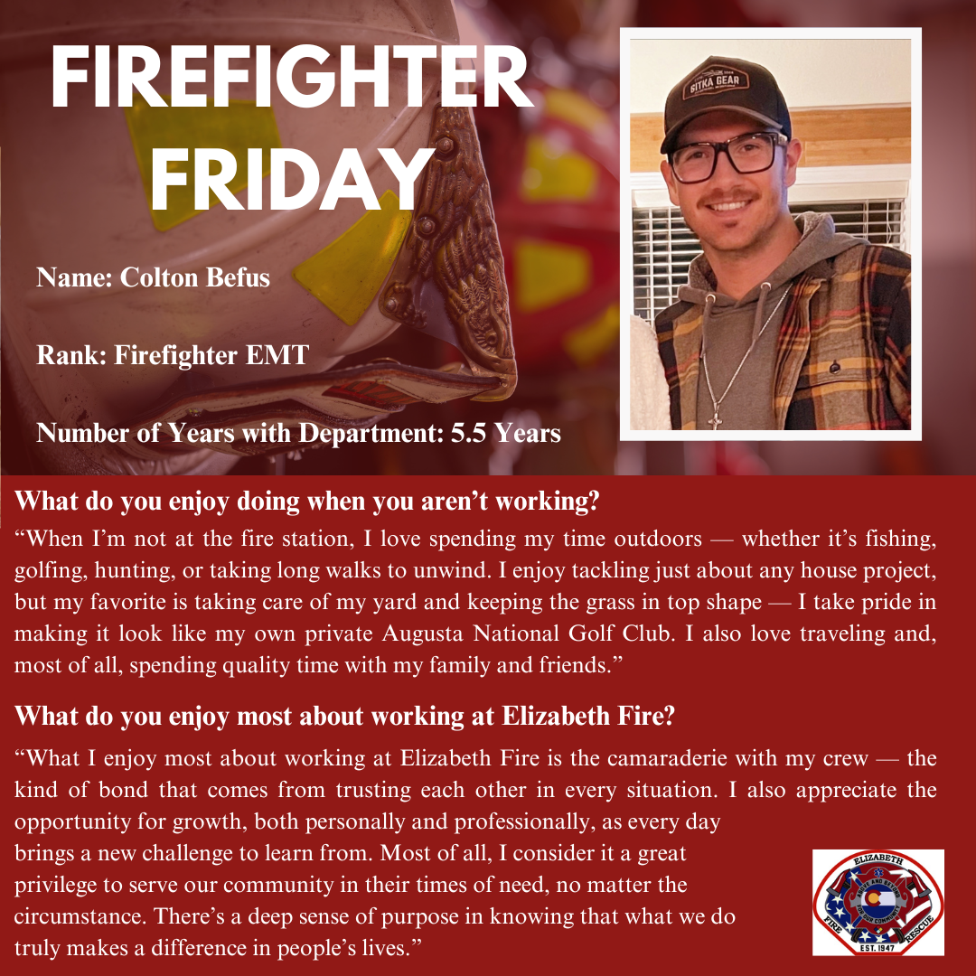 Firefighter Friday social media post for Firefighter EMT Colton Befus
