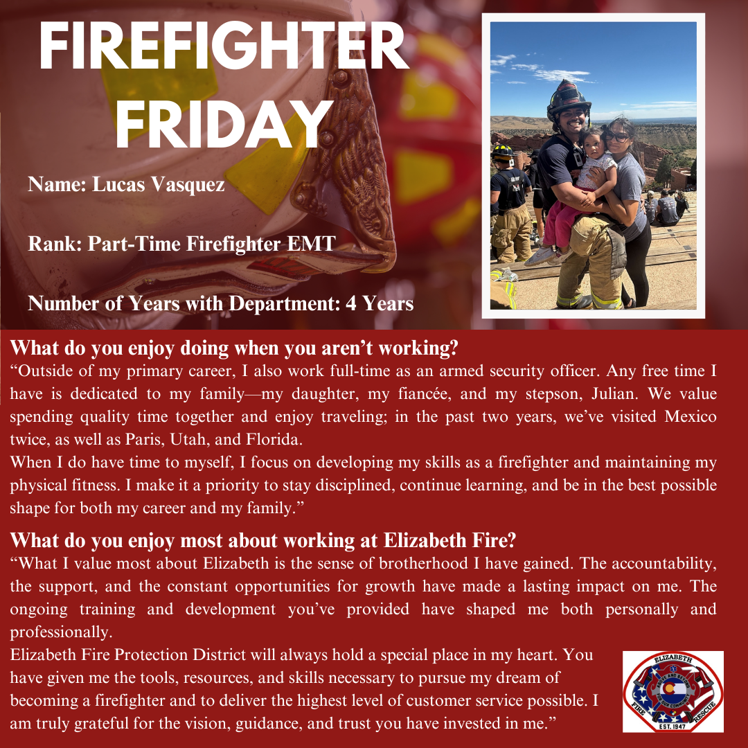 Firefighter Friday social media post for Part-Time Firefighter EMT Lucas Vasquez