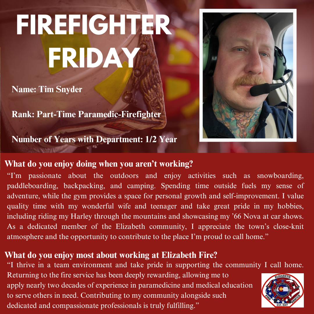 Firefighter Friday social media post for Part-Time Paramedic-Firefighter Tim Snyder